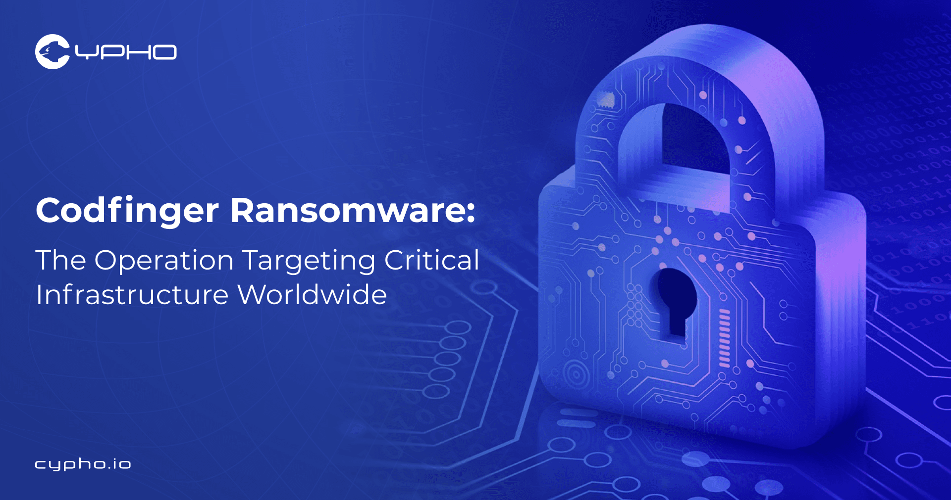 Codfinger Ransomware: The Operation Targeting Critical Infrastructure Worldwide